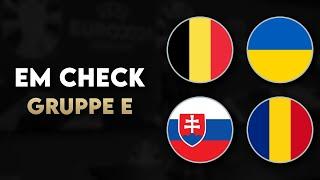 EM Check | Belgien • Ukraine • Slowakei • Rumänien (Gruppe E)