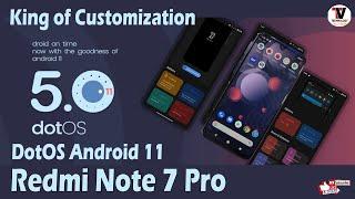 King of Customization  dotOS v5.0 Official for Redmi Note 7 Pro  Android 12 UI Features 