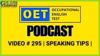 OET Podcast Speaking Marking Criteria Explained |  | OET 2.0 Online Classroom