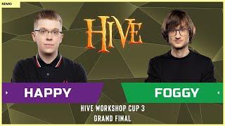 WC3 - Hive Cup #3 - Grand Final: [UD] Happy  vs. Foggy [NE] - NEW MAPS