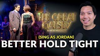 Better Hold On Tight (Nick Part Only - Karaoke) - The Great Gatsby