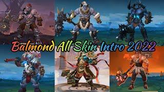 Balmond All Skin Intro as of February 2022 | Mobile Legends Bang Bang