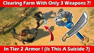 Clearing Farm With Only 3 Weapons In Tier 2 Armor! Last Day On Earth Survival