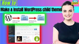 How to make WordPress child theme and install 2025 [ Right way ]