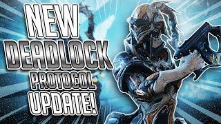 NEW DEADLOCK PROTOCOL UPDATE! (Warframe)