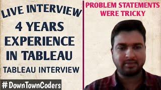 TABLEAU INTERVIEW QUESTIONS | TRICKY PROBLEM STATEMENTS | DownTownCoders