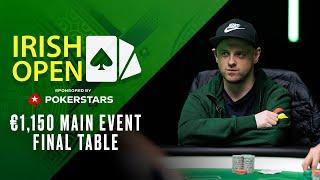 Irish Poker Open: €1K main Event - Final Table Livestream - Part 2  PokerStars