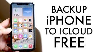 How To Backup Your iPhone To iCloud For Free! (Unlimited Storage)