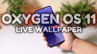 Get Oxygen OS 11 Live Wallpaper on any Android device