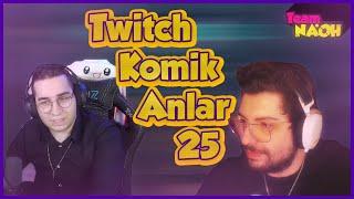 ''Nerede Kalmıştık?'' Twitch Komik Anlar #25 | Team NaOH