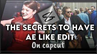 The secrets to have Ae like edits on capcut(velocity edition)| the secrets no one tells you about