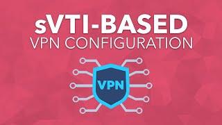 sVTI-Based VPN Configuration