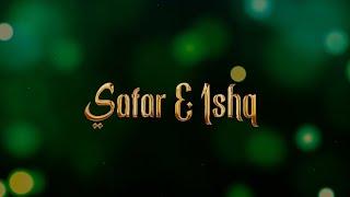 Safar E IshQ