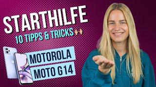 Motorola moto g14 - Die 10 besten Tipps & Tricks für den Start •  •  •  • Anleitung | Tutorial