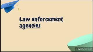 Levels of government, respect for law and order and law enforcement agencies.