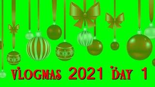 VLOGMAS 2021 Day 1 & Are You Ready for VEGANUARY 2022?