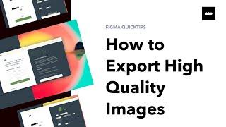 How to Export High Resolution Images on Figma - FIXED!