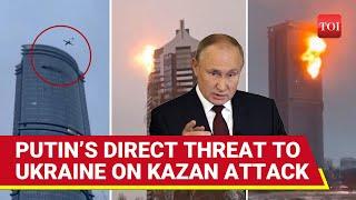 Putin Vows ‘Destruction’ In First Address On Kazan Drone Attack; Ukraine Braces For Vengeance