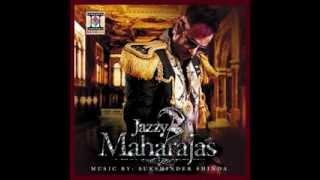 Jazzy B ft Kuldeep Manak & Yudhvir Manak - Hukam