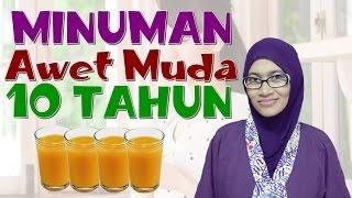 Minuman Awet Muda 10 Tahun