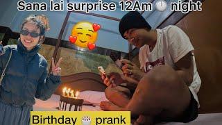 Sana lai rati 12Am  ma birthday  surprise  prank gareyo 