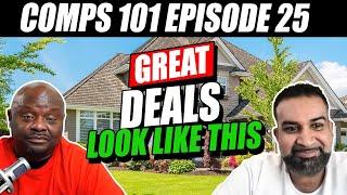 Great Deals Look Like This -  Comps 101 Eps #25 | Using Zillow and Deaulator to Comp