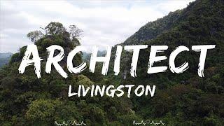 Livingston - Architect (Lyrics)  || Austin Music