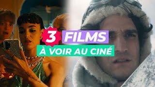 TOP 3 DES FILMS À VOIR AU CINÉ CETTE SEMAINE 