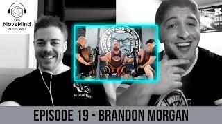 Brandon Morgan on The Kabuki Strength System, Earning Your Recovery, and Wisdom for Introverts (#19)