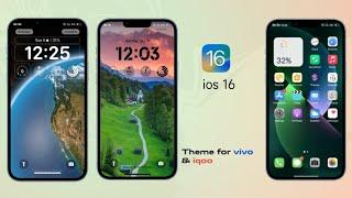 IOS 16 THEME FOR VIVO AND IQOO DEVICES