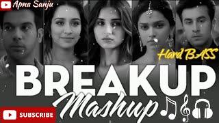 The Break  up mashup 2023  Sad songs   broken heart songs   Arijit Singh sad