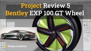 Autodesk Alias Tutorials I Project Review 5 - Bentley EXP 100 GT Wheel