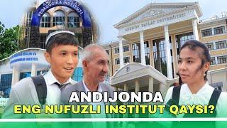 Andijonda eng nufuzli institut qaysi? – Vodiy1.uz so‘rovnomasi