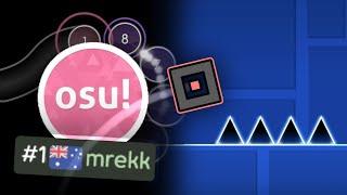 I challenged the #1 osu! player in GEOMETRY DASH (Ft. mrekk)