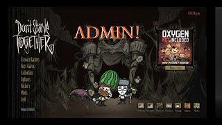 (OutDated)Don't Starve Together  Tutorial, How to make someone admin