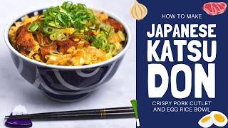 How to make Classic Japanese Katsudon from Scratch