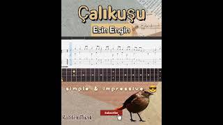 Best melody ever Esin Engin-Çalıkuşu | Fingerstyle | Guitar |