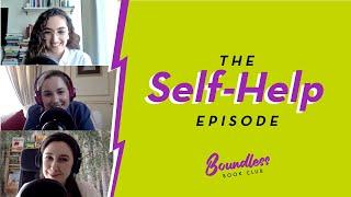 The Boundless Book Club: The Self-Help Episode