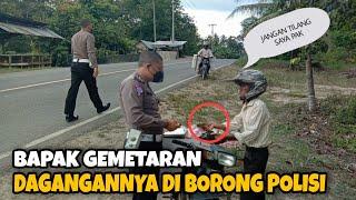 POLISI STOP BAPAK TUA GEMETARAN | 2 HARI GAK LAKU JUALAN AKHIRNYA DI BORONG POLISI