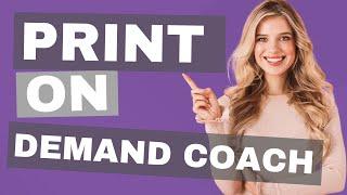 Print On Demand Coach