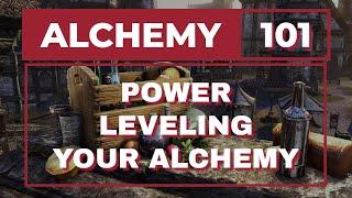 ESO: Alchemy 101: Power Leveling Your Alchemy