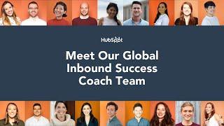 HubSpot's Inbound Success Coaches and How They Got Started