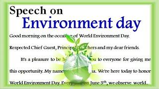 World Environment day speech in English 2023 speech on environmental day in English