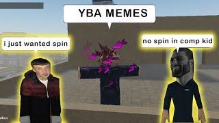 YBA MEMES