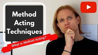 METHOD ACTING Explained | Method Acting Techniques