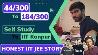 MY HONEST IITJEE STORY|| I Get IIT Kanpur WithOut Any Coaching||My IIT JEE Real Story||#iitjee