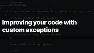  Using Custom Exceptions to write better, clearer code — Laravel