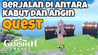 Berjalan di Antara Kabut dan Angin Quest Dunia | Genshin Impact