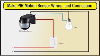 How to Make PIR Motion Sensor Wiring and Connection | PIR motion sensor