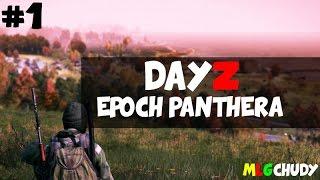 Dayz Epoch Panthera #1 - Niespodzianka :) /w Ogór